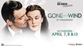 Fathom Events & Warner Bros. Salute 85 Years of “Gone With The Wind,” Returning the Classic to Theaters Nationwide on April 7, 8, & 10
