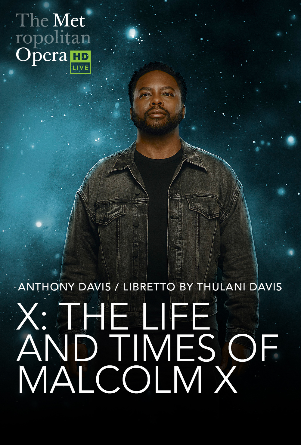 The Met: Live in HD 2023–24 season continues with live transmission of Anthony Davis’s groundbreaking opera  X: The Life and Times of Malcolm X  to cinemas nationwide on Saturday, November 18, presented by Fathom Events