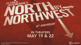 Fathom Events & Warner Bros. Celebrate the 65th Anniversary of “North By Northwest” Flying into Theaters Nationwide on May 19 and 22